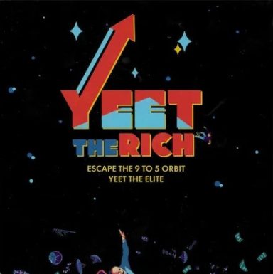 Yeet the Rich The game title "Yeet the Rich" is on a black background with comets.