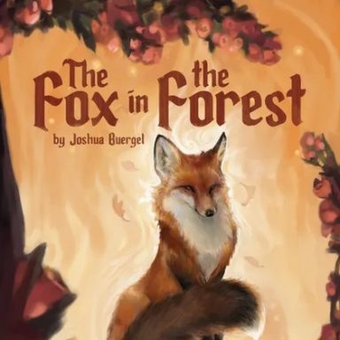 The Fox in the Forest A fox sits under a tree with pink flowers on an orange background under the game title "The Fox in the Forest"