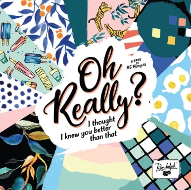 Oh Really? Several scraps of patterned scrapbook paper in a pink and blue color scheme surround a white scrap with the game title "Oh Really?"